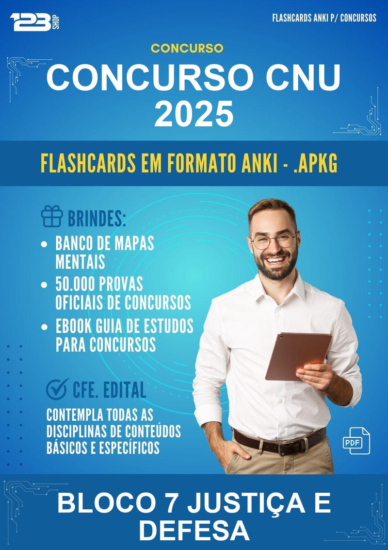 Flashcards Anki para o Concurso Cnu 2025 para Bloco 7 Justiça E Defesa - 600 Flashcards