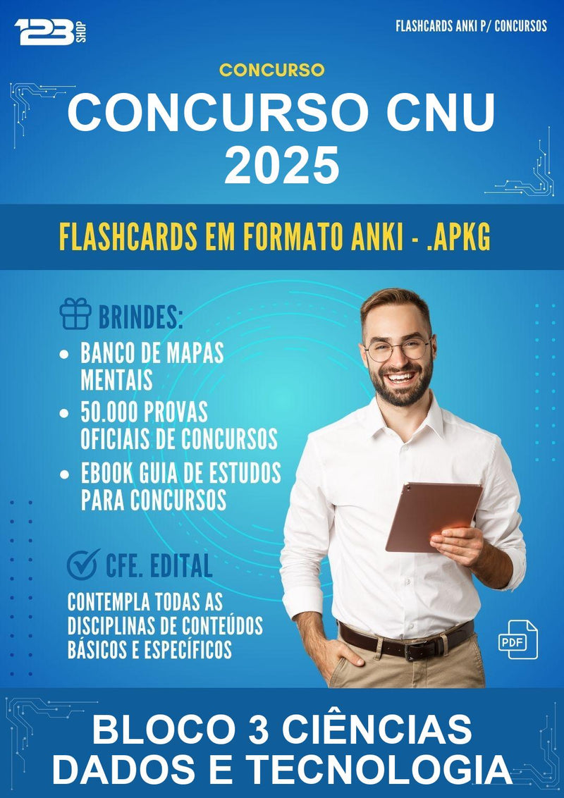 Flashcards Anki para o Concurso Cnu 2025 para Bloco 3 Ciências Dados E Tecnologia - 600 Flashcards