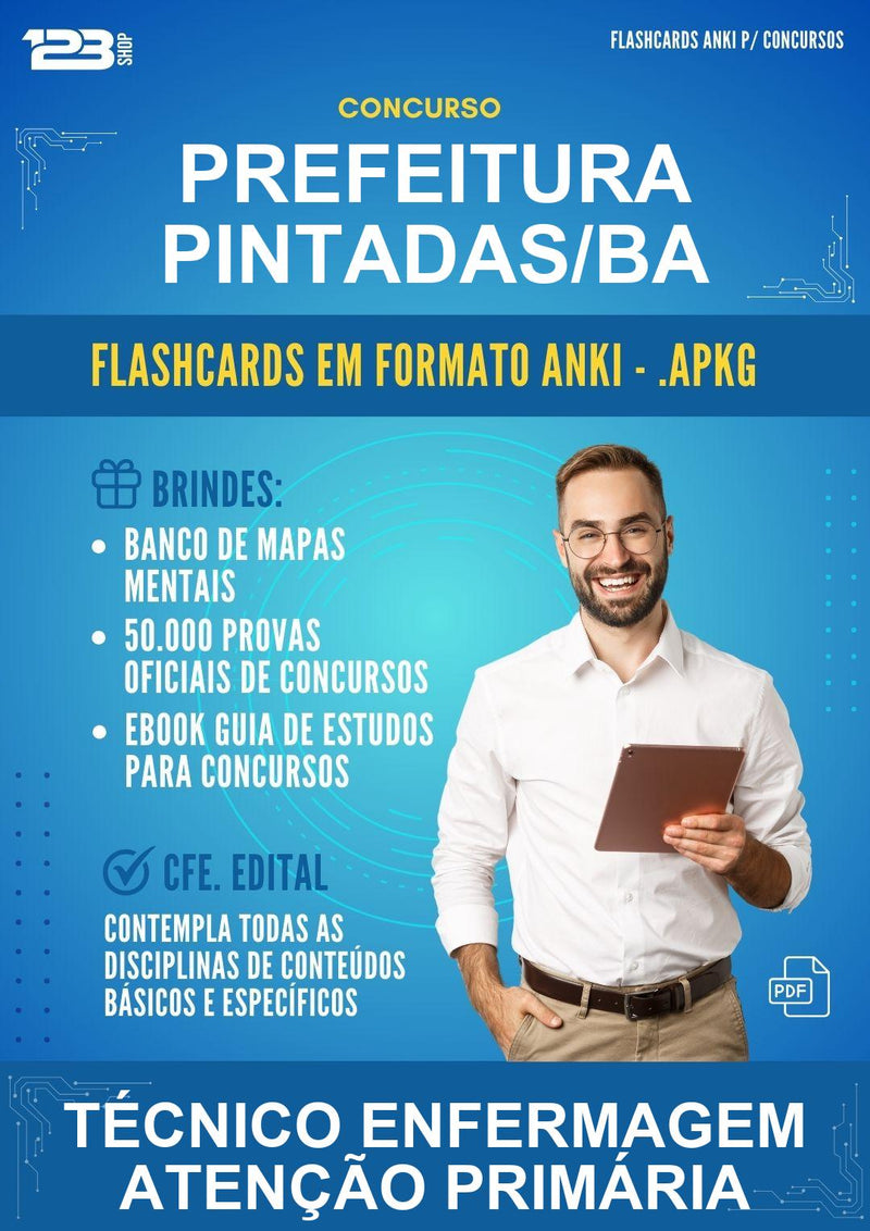 Flashcards Anki para o Concurso Prefeitura Pintadas/BA para Técnico Enfermagem Atenção Primária - 600 Flashcards