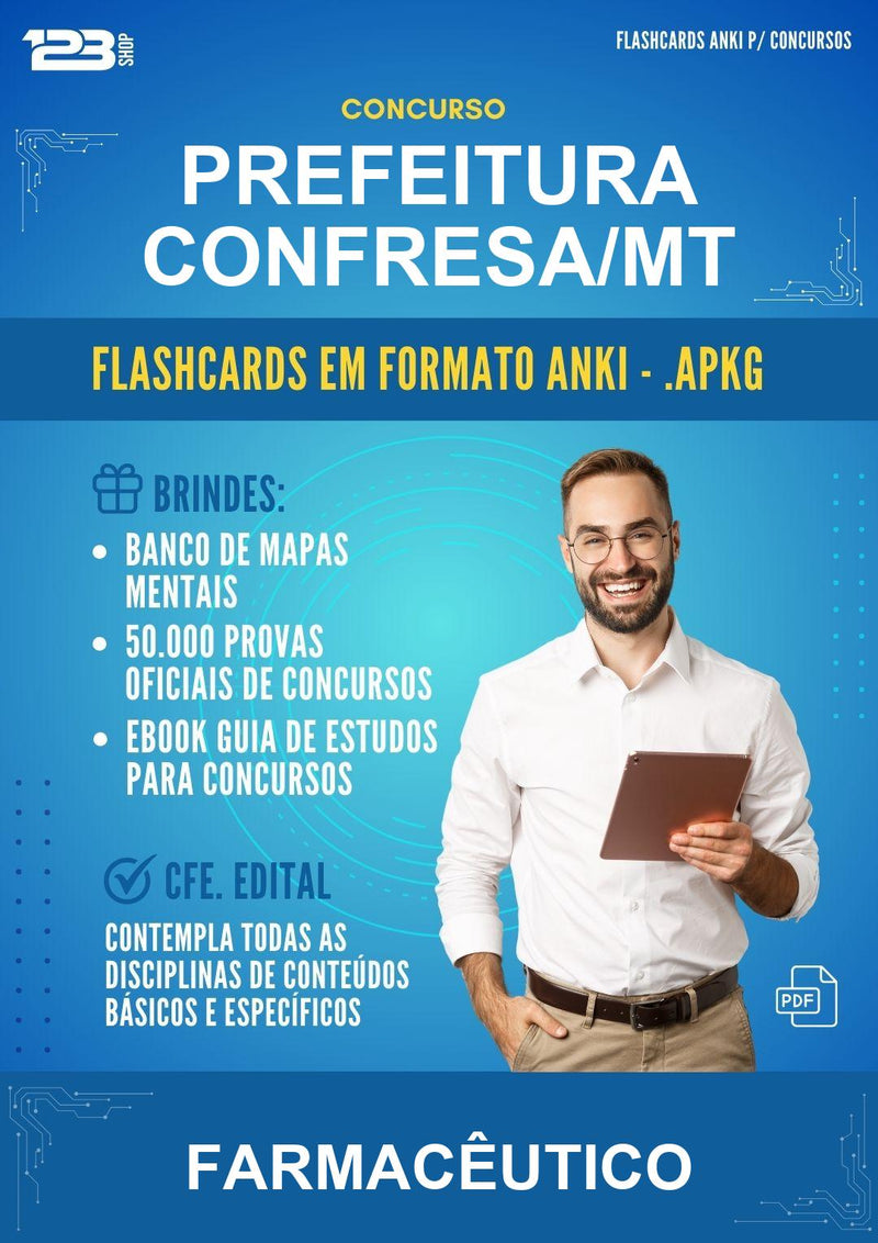Flashcards Anki para o Concurso Prefeitura Confresa/MT para Farmacêutico - 600 Flashcards