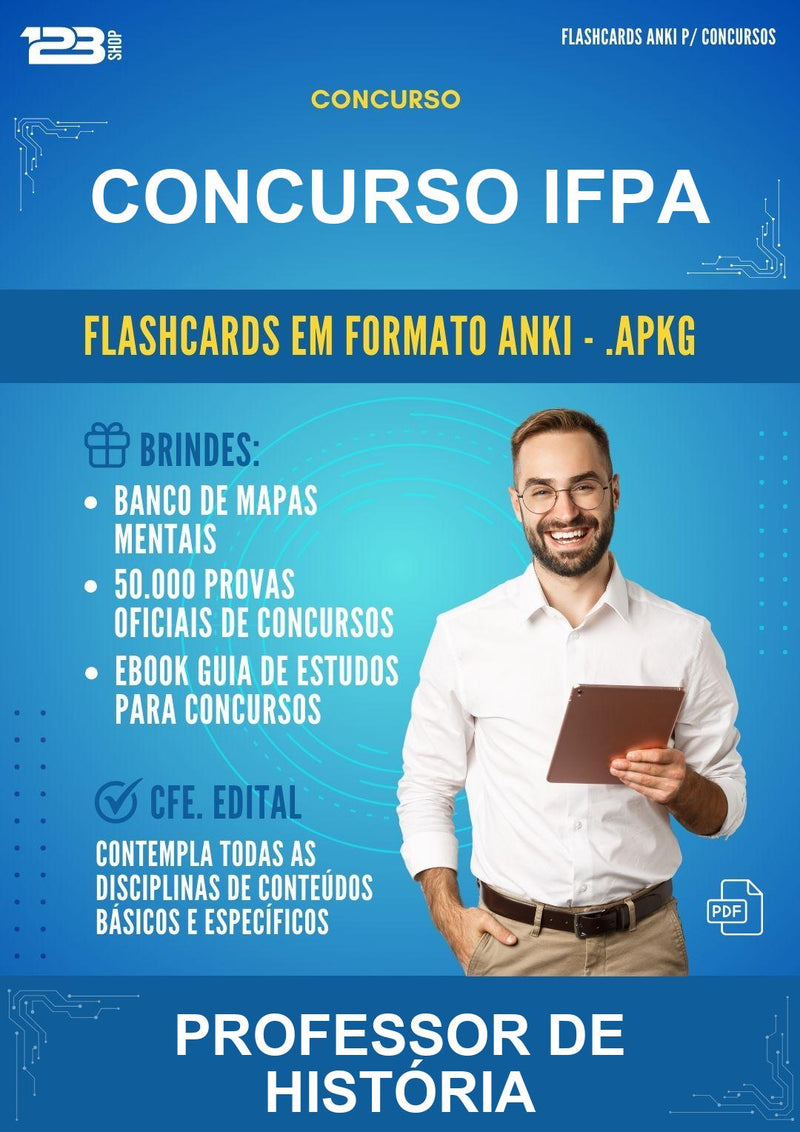 Flashcards Anki para o Concurso Ifpa para Professor de História - 600 Flashcards