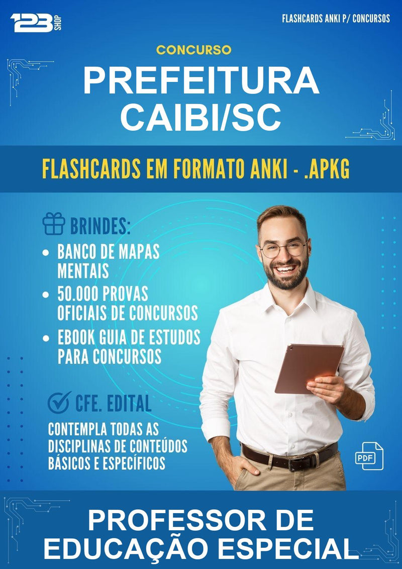 Flashcards Anki para o Concurso Prefeitura Caibi/SC para Professor de Educação Especial - 600 Flashcards