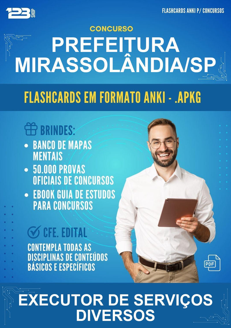 Flashcards Anki para o Concurso Prefeitura Mirassolândia/SP para Executor de Serviços Diversos - 600 Flashcards