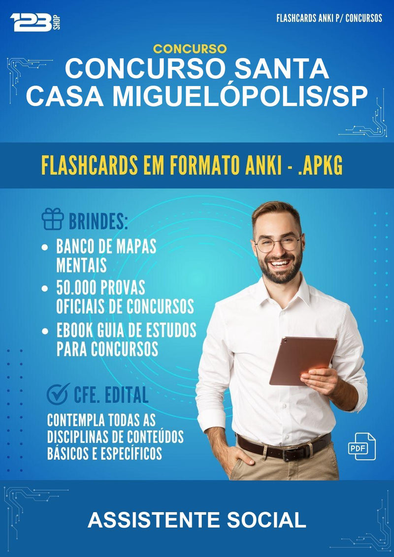 Flashcards Anki para o Concurso Santa Casa Miguelópolis/SP para Assistente Social - 600 Flashcards
