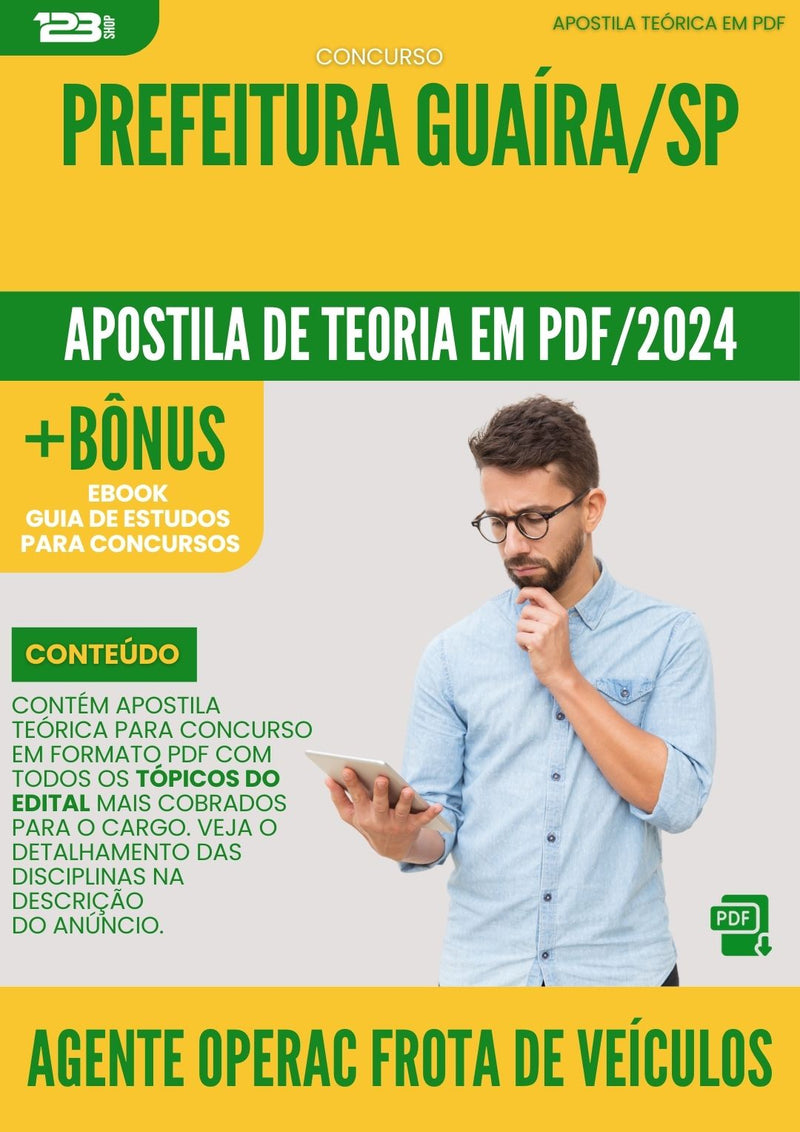Apostila Teórica para Concurso Agente Operacional de Frota de Veículo Prefeitura Guaíra SP 2024