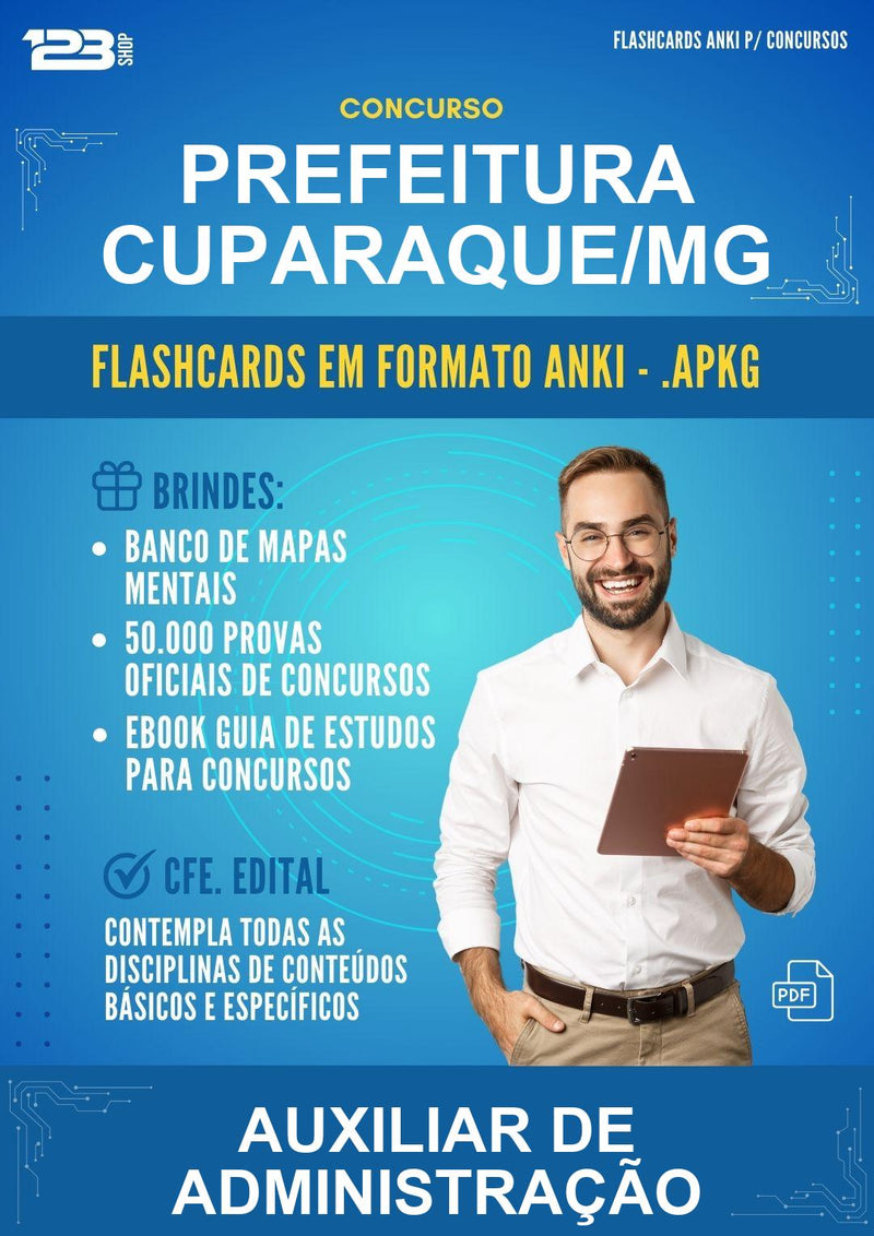 Flashcards Anki para o Concurso Prefeitura Cuparaque/MG para Auxiliar de Administração - 600 Flashcards