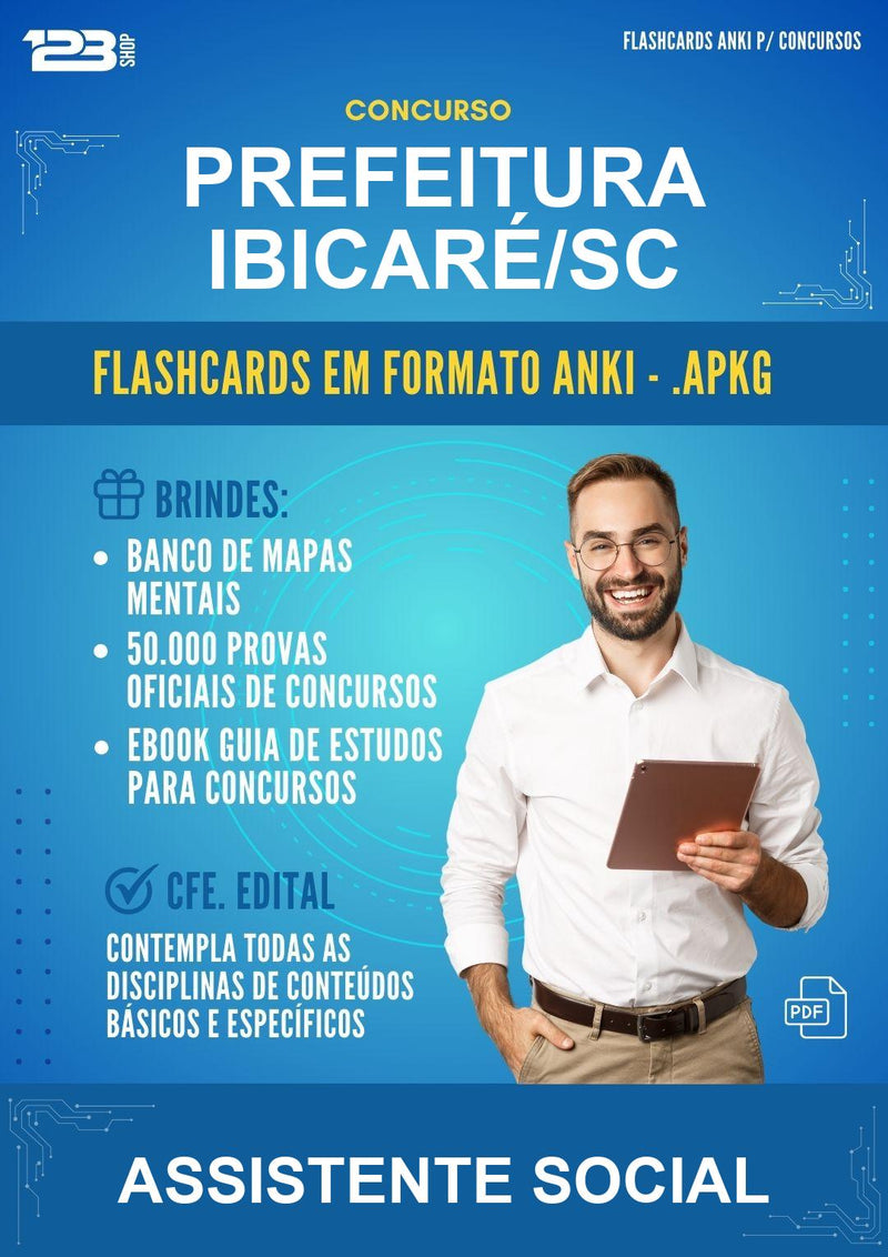 Flashcards Anki para o Concurso Prefeitura Ibicaré/SC para Assistente Social - 600 Flashcards