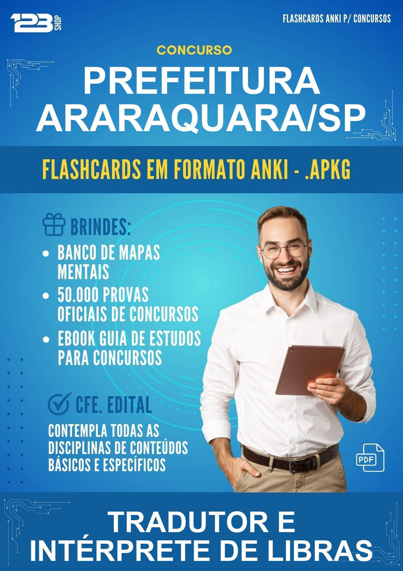 Flashcards Anki para o Concurso Prefeitura Araraquara/SP para Tradutor E Intérprete de Libras - 600 Flashcards