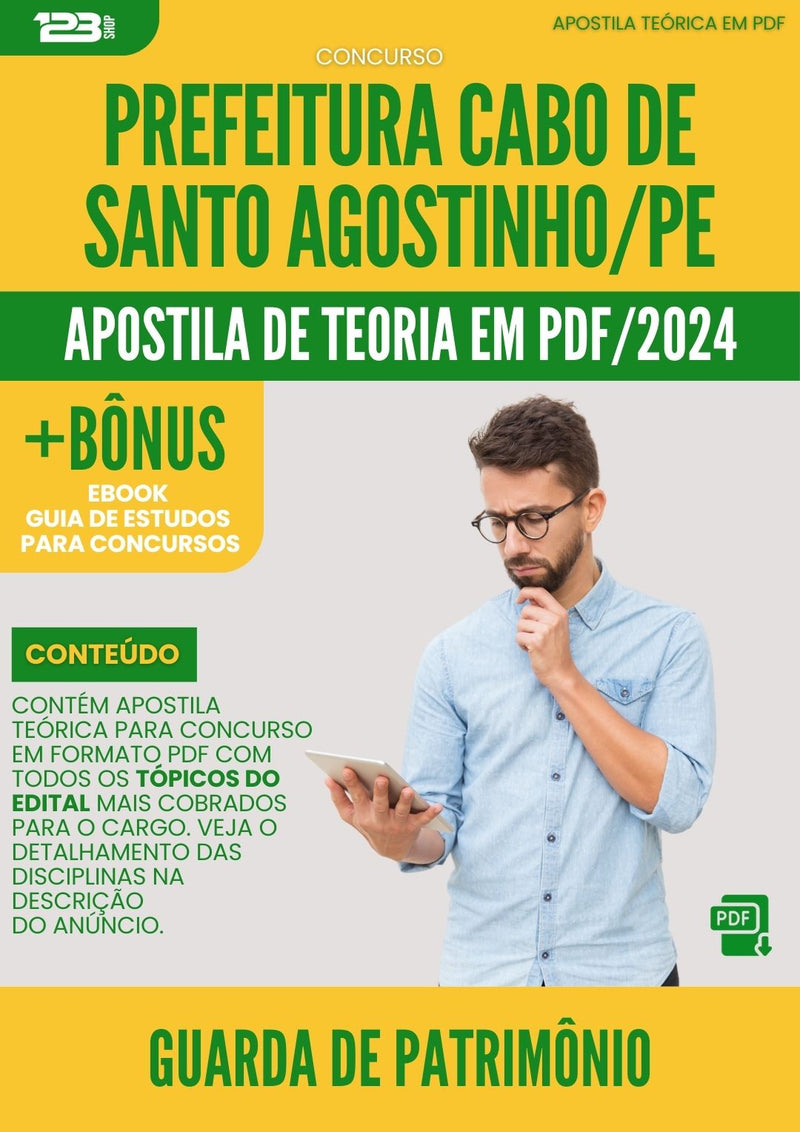 Apostila Teórica para Concurso Câmara Cabo De Santo Agostinho PE 2024 Guarda de Patrimônio