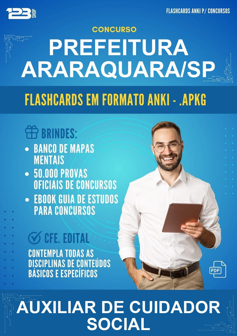 Flashcards Anki para o Concurso Prefeitura Araraquara/SP para Auxiliar de Cuidador Social - 600 Flashcards