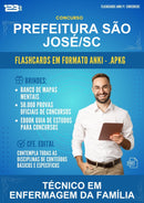 Flashcards Anki para o Concurso Prefeitura São José/SC para Técnico Em Enfermagem da Família - 600 Flashcards
