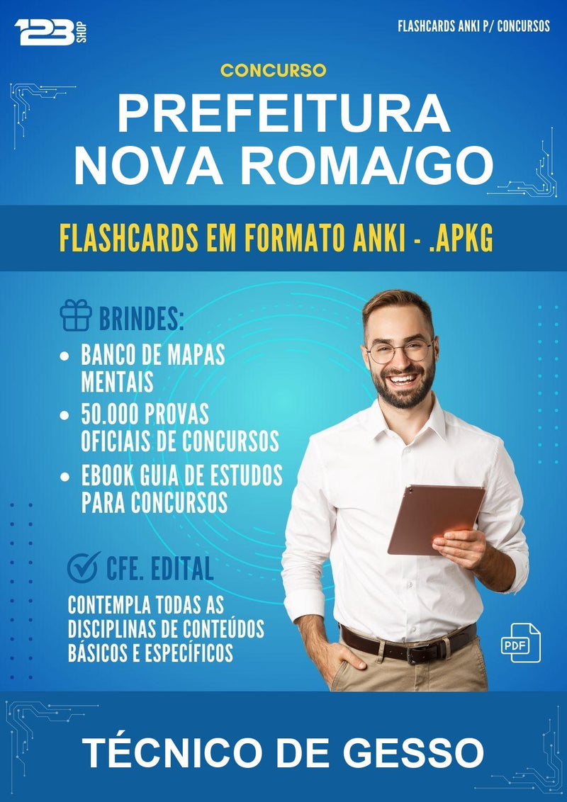 Flashcards Anki para o Concurso Prefeitura Nova Roma/GO para Técnico de Gesso - 600 Flashcards