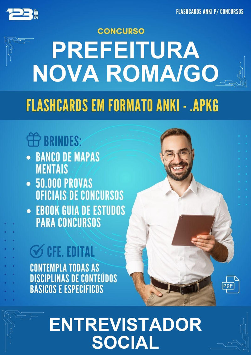 Flashcards Anki para o Concurso Prefeitura Nova Roma/GO para Entrevistador Social - 600 Flashcards