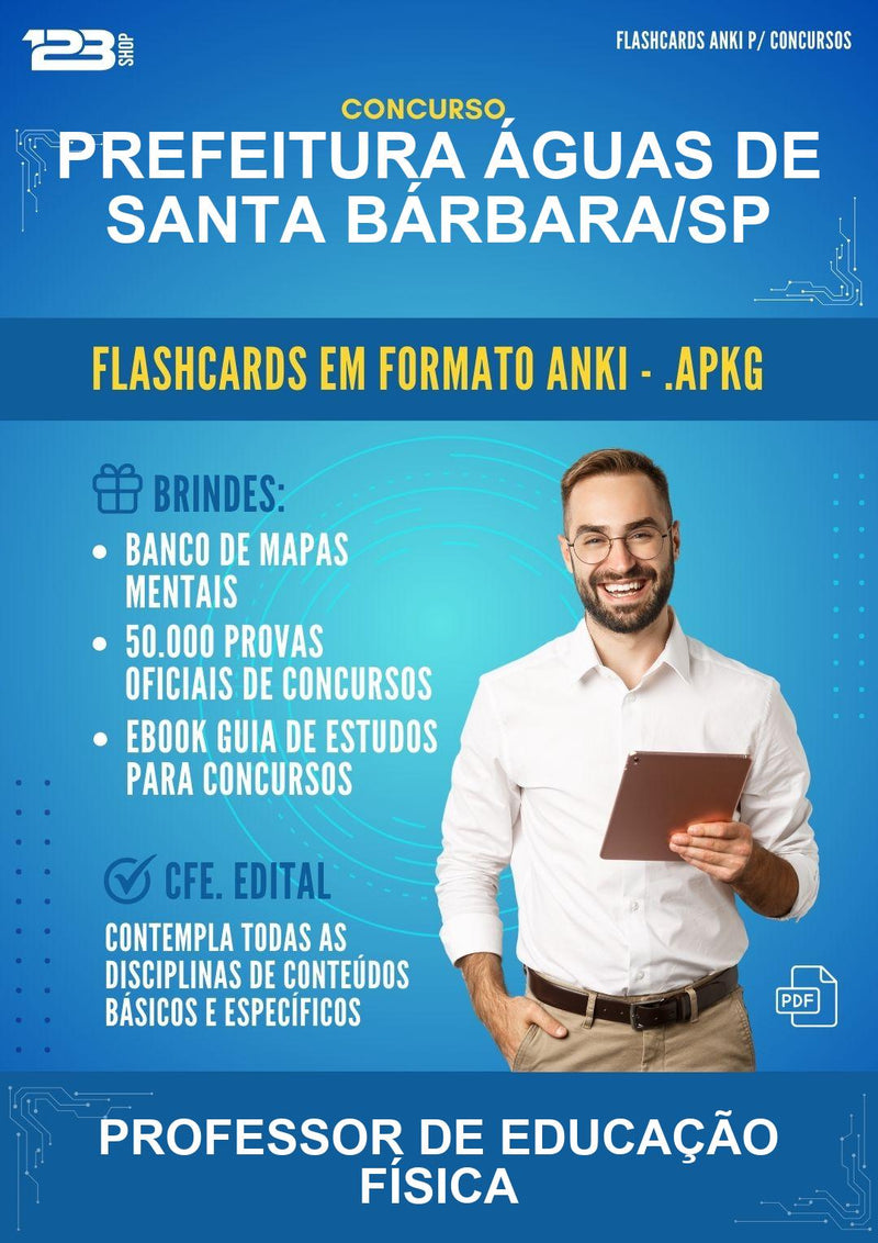 Flashcards Anki para o Concurso Prefeitura Águas de Santa Bárbara/SP para Professor de Educação Física - 600 Flashcards