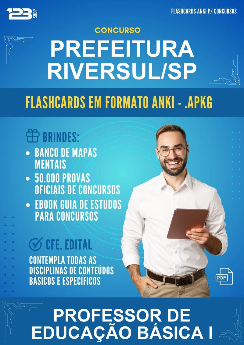 Flashcards Anki para o Concurso Prefeitura Riversul/SP para Professor de Educação Básica I - 600 Flashcards