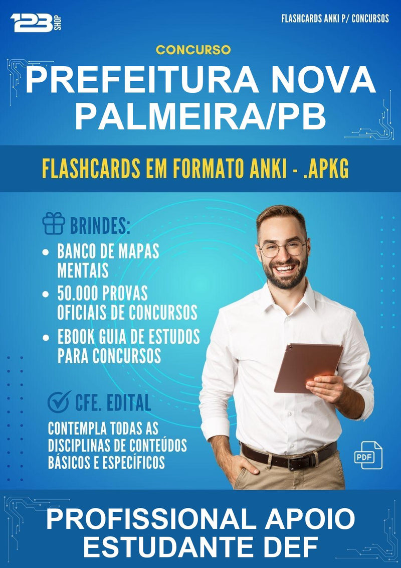 Flashcards Anki para o Concurso Prefeitura Nova Palmeira/PB para Profissional Apoio Estudante Def - 600 Flashcards
