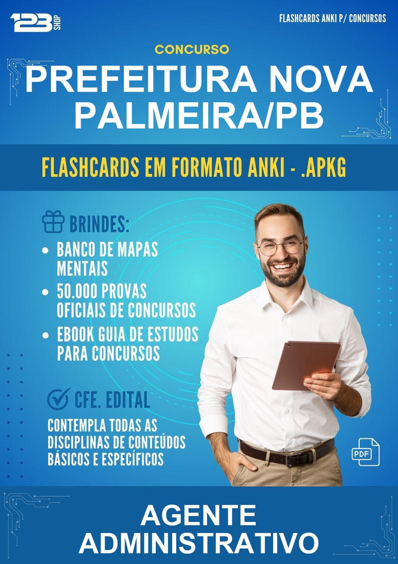 Flashcards Anki para o Concurso Prefeitura Nova Palmeira/PB para Agente Administrativo - 600 Flashcards