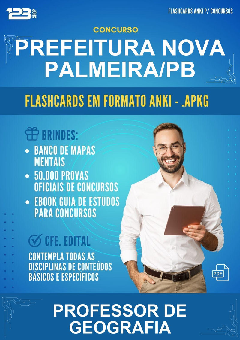 Flashcards Anki para o Concurso Prefeitura Nova Palmeira/PB para Professor de Geografia - 600 Flashcards