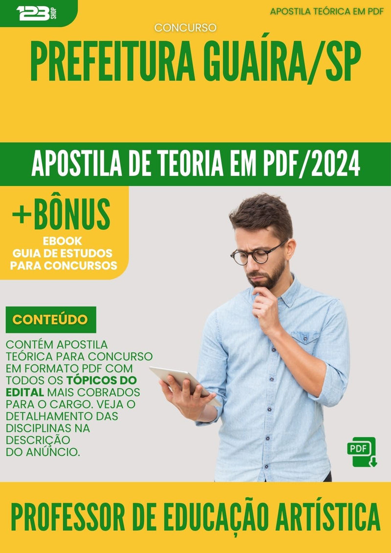 Apostila Teórica para Concurso Professor de Educação Artística Prefeitura Guaíra SP 2024