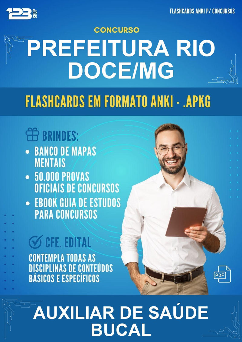 Flashcards Anki para o Concurso Prefeitura Rio Doce/MG para Auxiliar de Saúde Bucal - 600 Flashcards