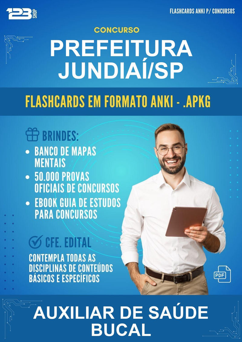 Flashcards Anki para o Concurso Prefeitura Jundiaí/SP para Auxiliar de Saúde Bucal - 600 Flashcards