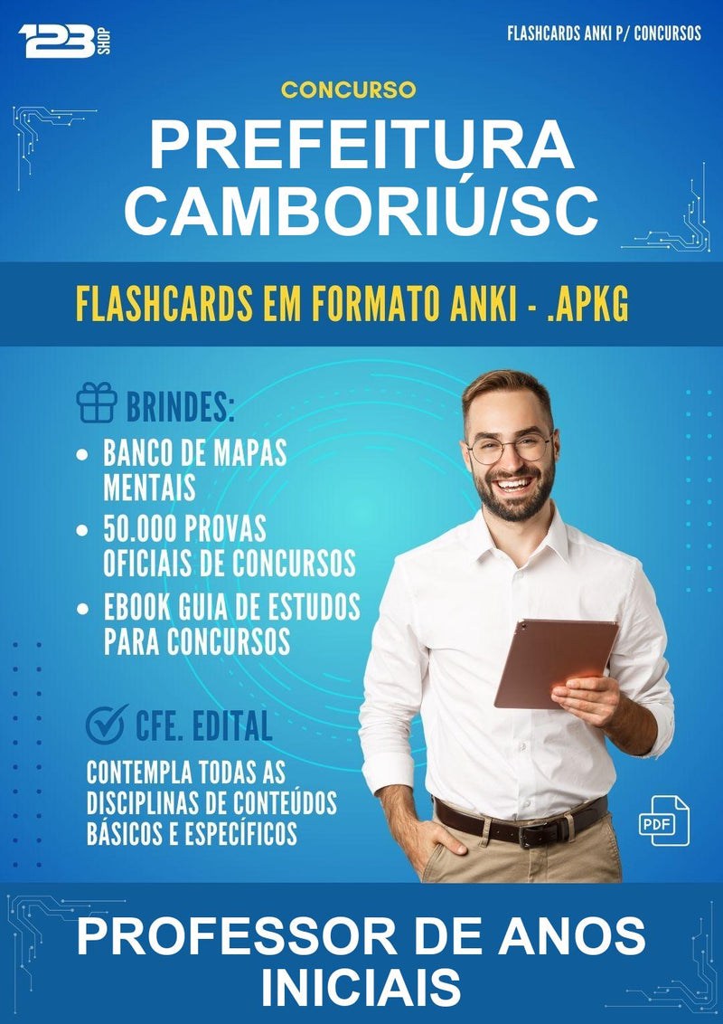 Flashcards Anki para o Concurso Prefeitura Camboriú/SC para Professor de Anos Iniciais - 600 Flashcards
