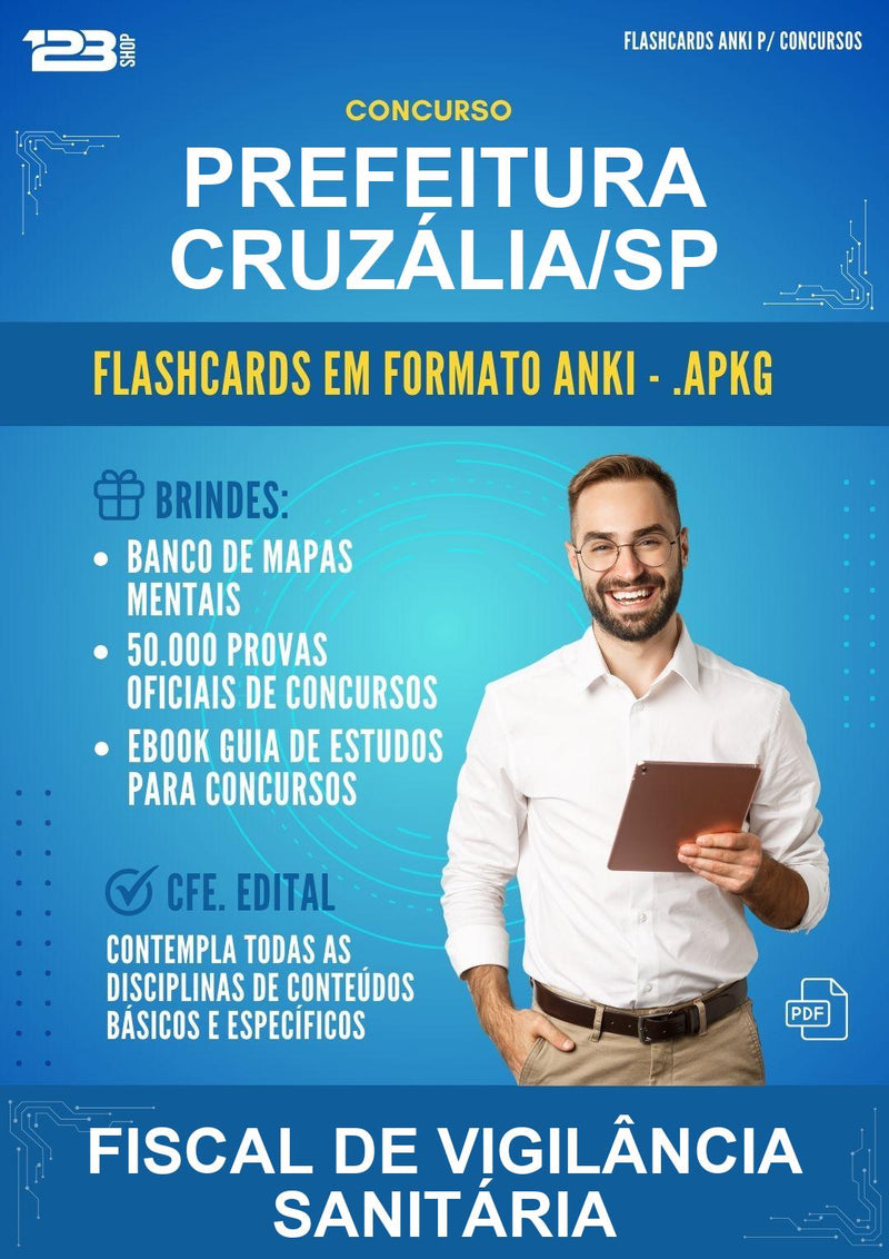Flashcards Anki para o Concurso Prefeitura Cruzália/SP para Fiscal de Vigilância Sanitária - 600 Flashcards