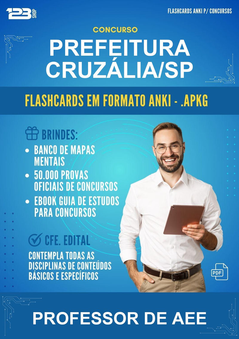 Flashcards Anki para o Concurso Prefeitura Cruzália/SP para Professor de Aee - 600 Flashcards