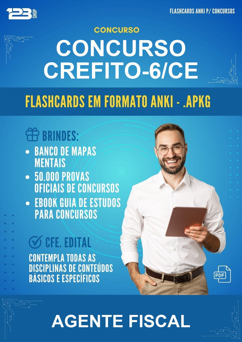 Flashcards Anki para o Concurso Crefito-6/CE para Agente Fiscal - 600 Flashcards