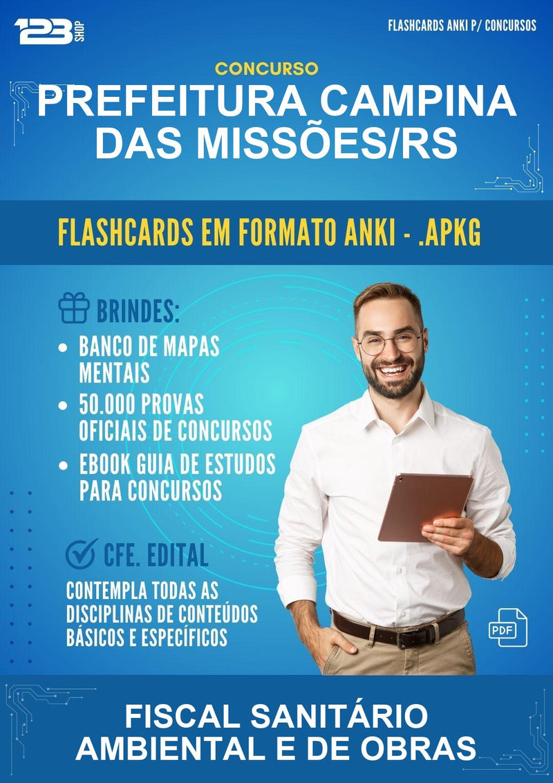 Flashcards Anki para o Concurso Prefeitura Campina das Missões/RS para Fiscal Sanitário Ambiental E de Obras - 600 Flashcards
