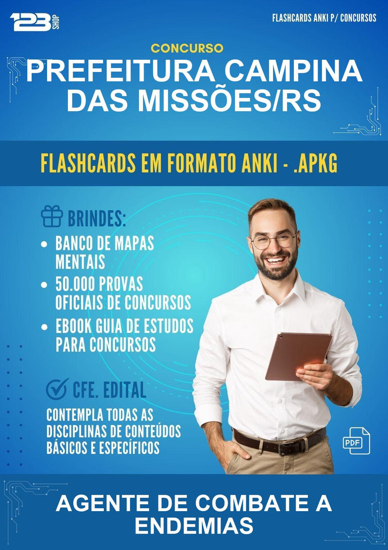 Flashcards Anki para o Concurso Prefeitura Campina das Missões/RS para Agente de Combate A Endemias - 600 Flashcards