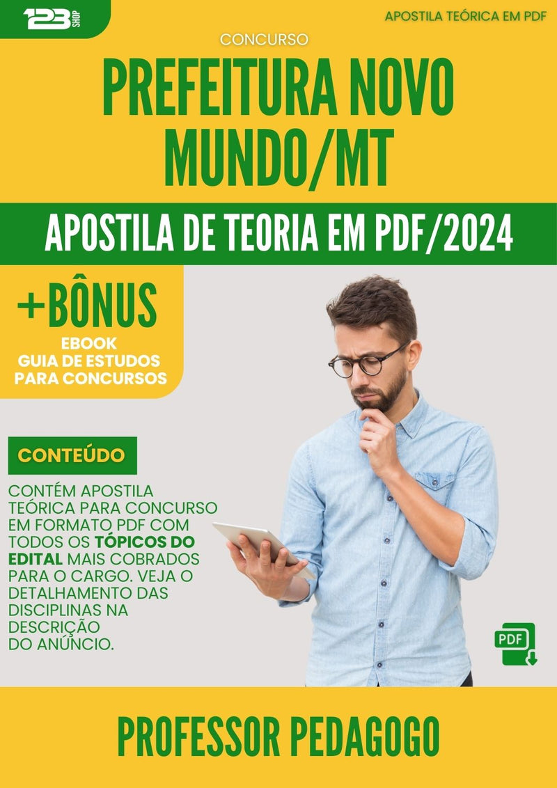 Apostila Teórica para Concurso Prefeitura Novo Mundo MT 2024 Professor Pedagogo