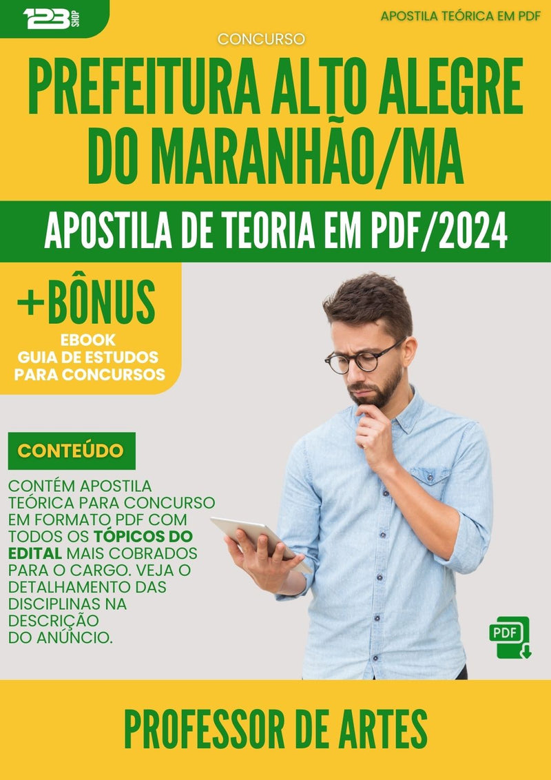 Apostila Teórica para Concurso Professor de Artes Prefeitura Alto Alegre Maranhão MA 2024