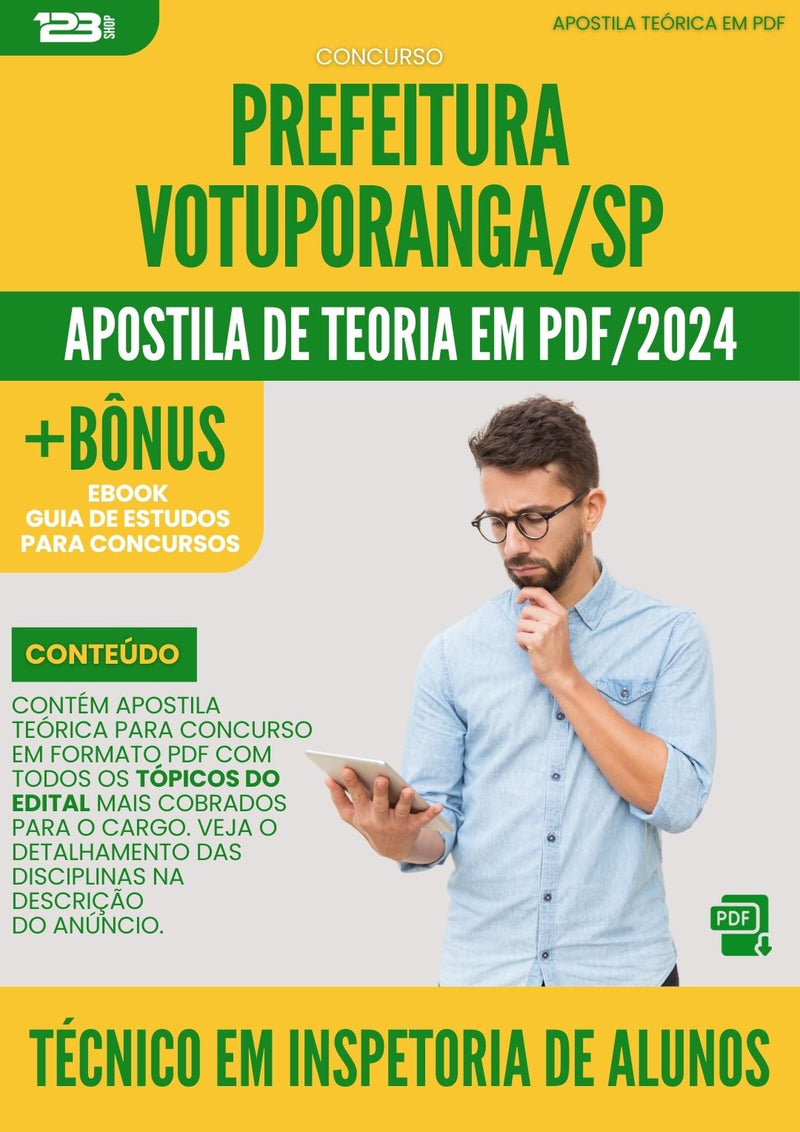 Apostila Teórica para Concurso Técnico Administração Geral Prefeitura Votuporanga SP 2024