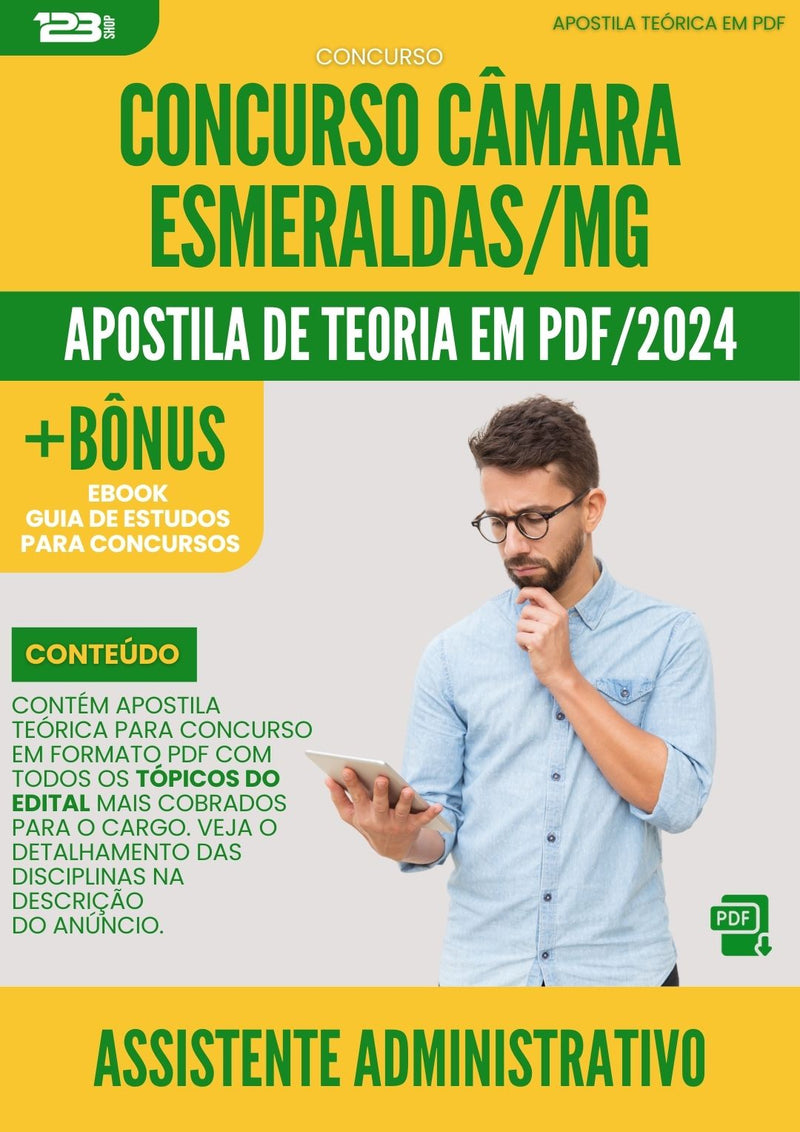 Apostila Teórica para Concurso Assistente Administrativo Câmara Esmeraldas MG 2024