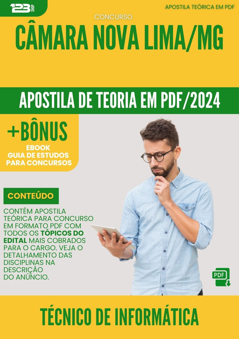 Apostila Teórica para Concurso Técnico de Informática Câmara Nova Lima MG 2024