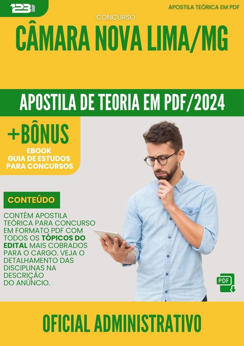 Apostila Teórica para Concurso Oficial Administrativo Câmara Nova Lima MG 2024