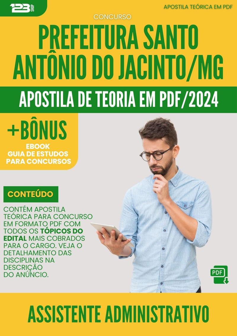 Apostila Teórica para Concurso Assistente Administrativo Santo Antônio Jacinto MG 2024