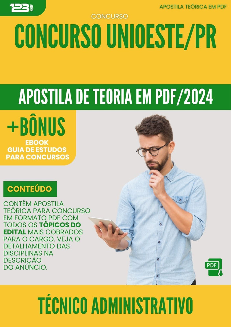 Apostila Teórica para Concurso Técnico Administrativo Concurso UNIOESTE PR 2024