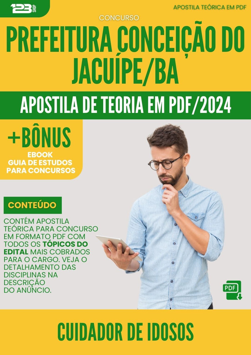 Apostila Teórica para Concurso Cuidador de Idosos Prefeitura Conceição do Jacuípe BA 2024