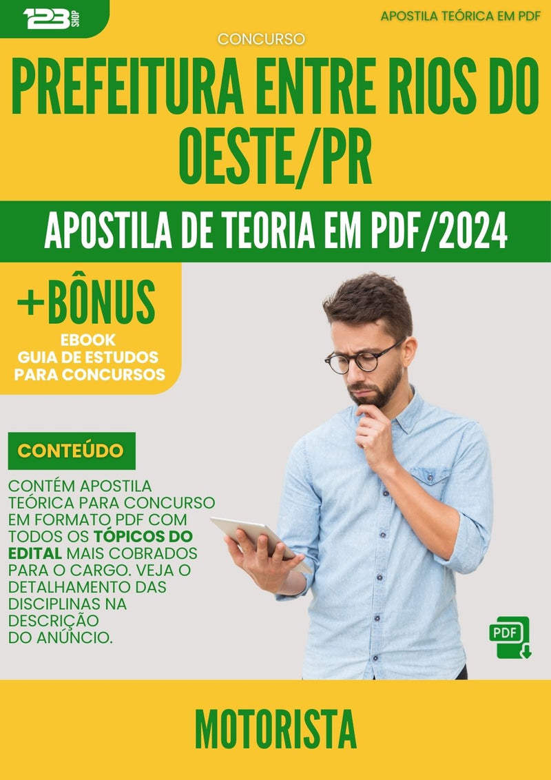 Apostila Teórica para Concurso Motorista Prefeitura Entre Rios do Oeste PR 2024