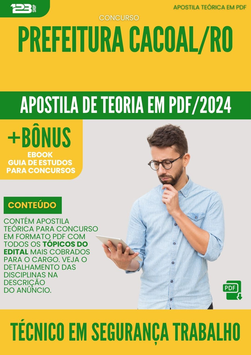 Apostila Teórica para Concurso Técnico em Segurança do Trabalho Prefeitura Cacoal RO 2024