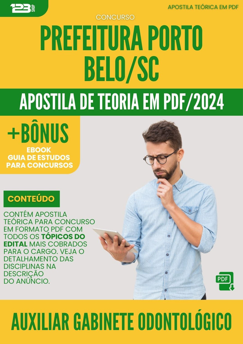 Apostila Teórica para Concurso Auxiliar de Gabinete Odontológico Prefeitura Porto Belo SC 2024