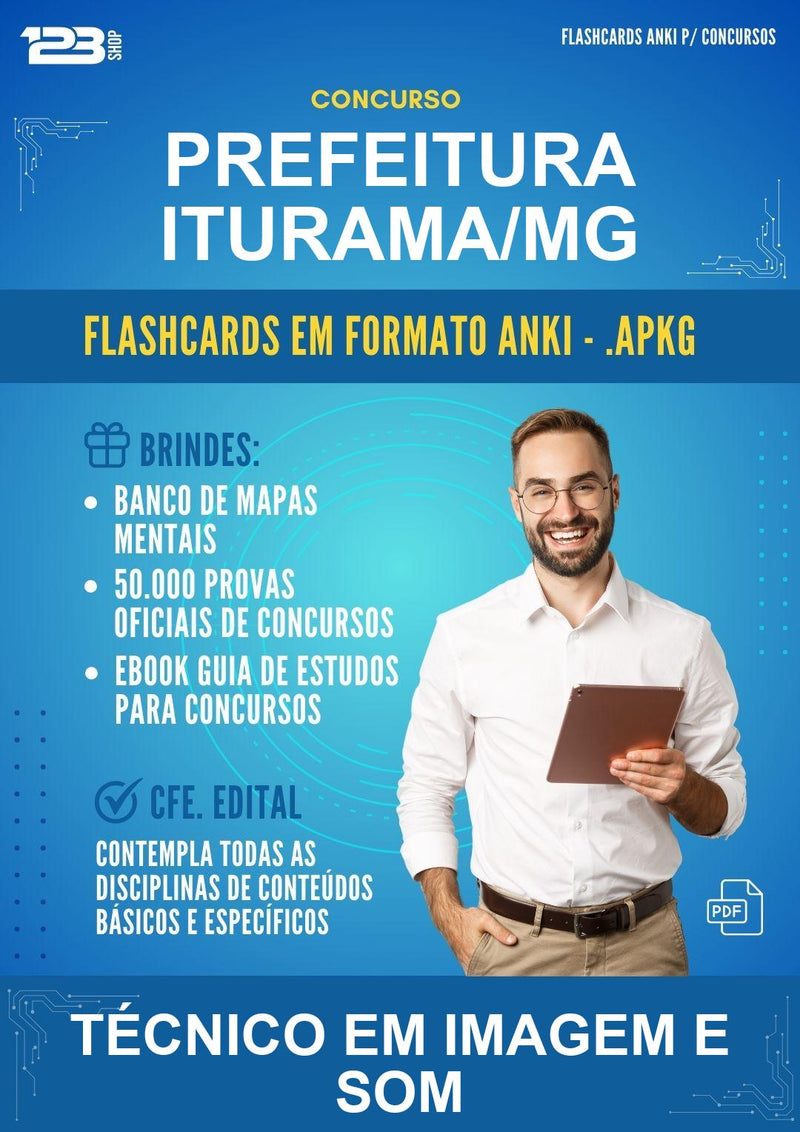 Flashcards Anki para o Concurso Prefeitura Iturama/MG para Técnico Em Imagem E Som - 400 Flashcards