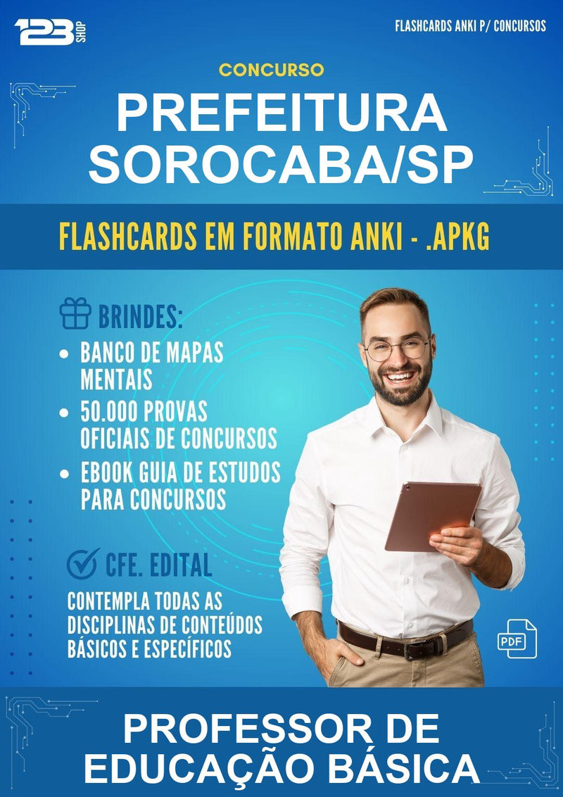 Flashcards Anki para o Concurso Prefeitura Sorocaba/SP para Professor de Educação Básica - 400 Flashcards