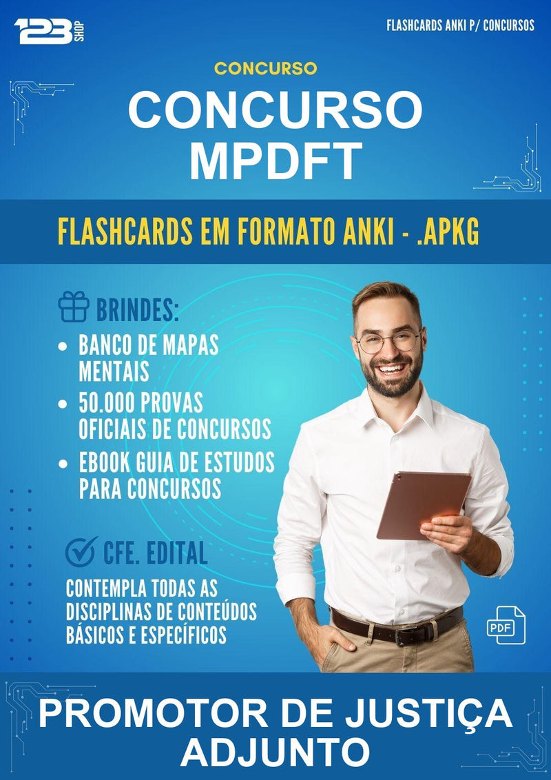 Flashcards Anki para o Concurso Mpdft para Promotor de Justiça Adjunto - 400 Flashcards