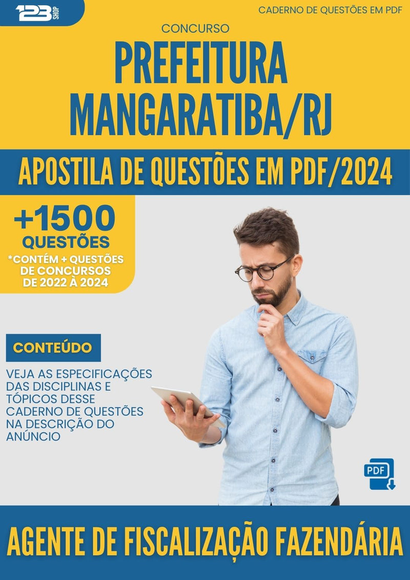 Apostila de Questões para Concurso Agente de Fiscalização Fazendária Prefeitura Mangaratiba RJ 2024 - Mais de 1.500 Questões