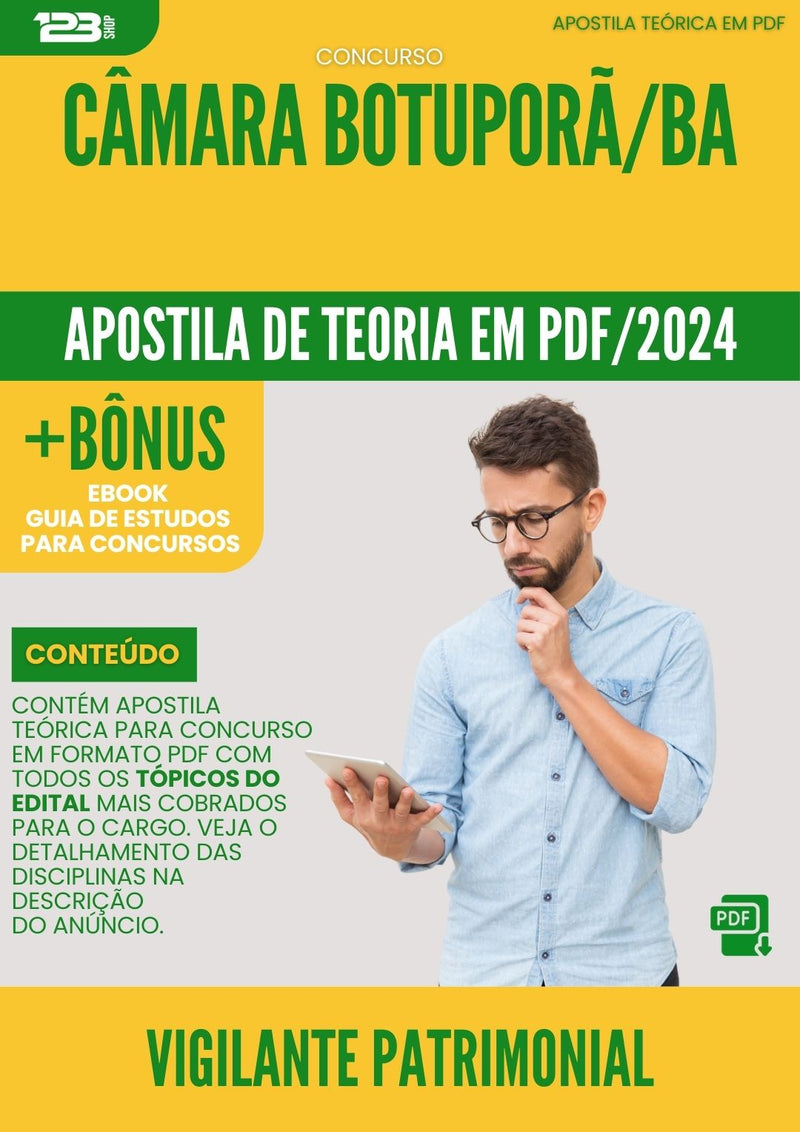 Apostila Teórica para Concurso Vigilante Patrimonial Câmara Botuporã BA 2024