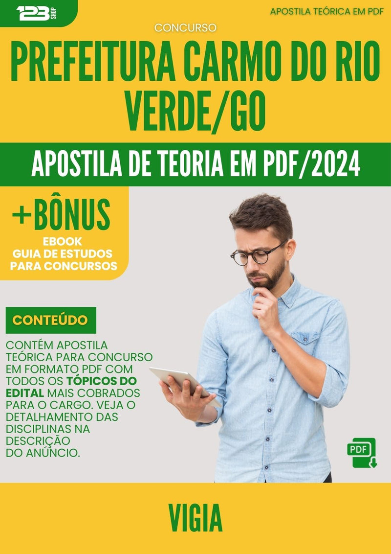 Apostila Teórica para Concurso Vigia Prefeitura Carmo do Rio Verde GO 2024