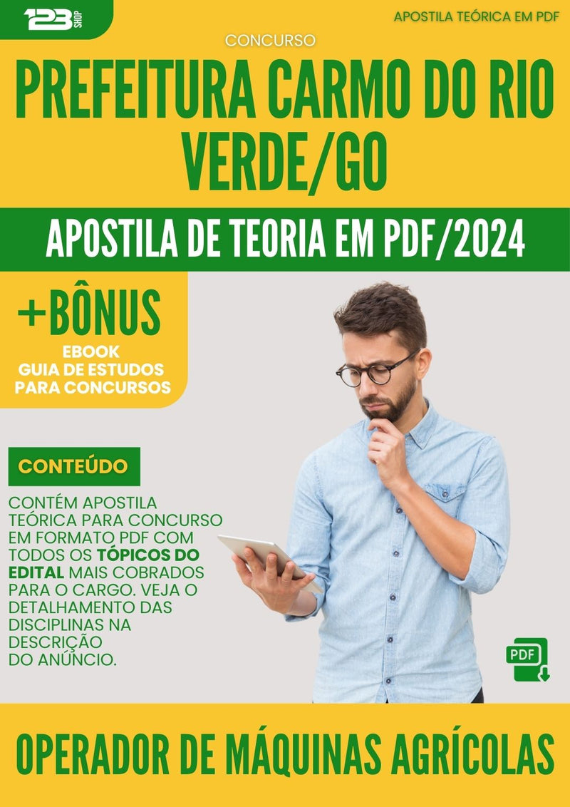 Apostila Teórica para Concurso Operador Máquinas Agrícolas Carmo Rio Verde GO 2024